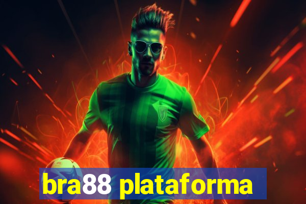 bra88 plataforma